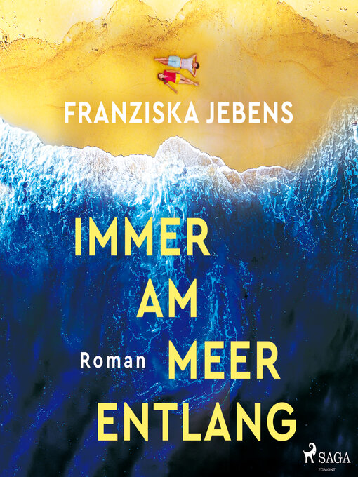 Title details for Immer am Meer entlang by Franziska Jebens - Available
